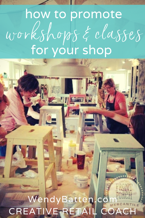 How to Promote Workshops for your Creative Shop with Wendy Batten How to Sell out Workshops DIY classes and events studio .