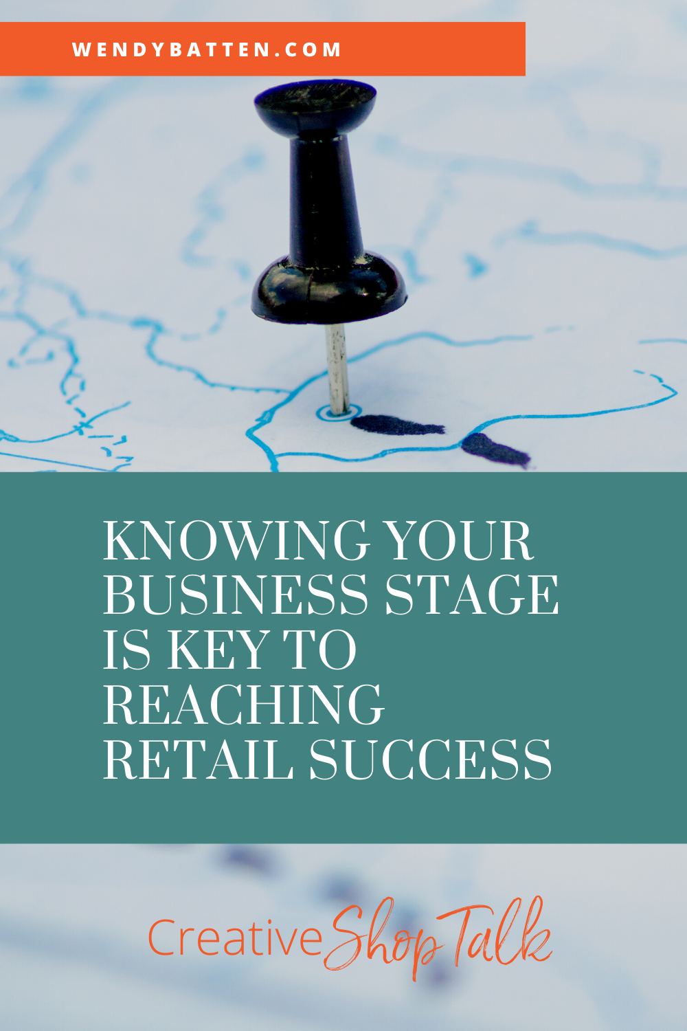 Knowing Your Business Stage is Key to Reaching Retail Success Wendy Batten Creative Shop Talk Episode 34