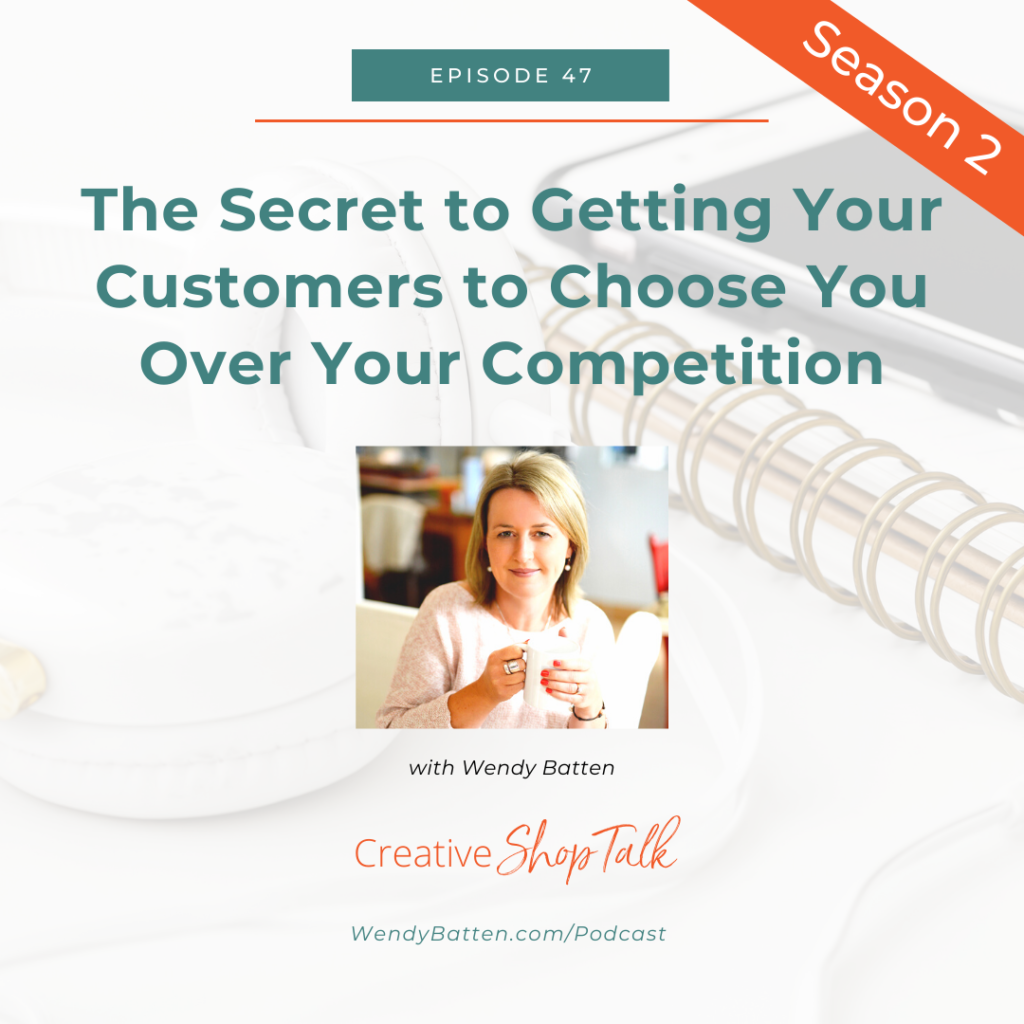 The Secret to Getting Your Customers to Choose You Over Your Competition