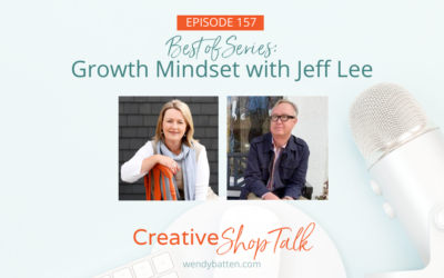 Best of Series: Growth Mindset with Jeff Lee | Episode 157