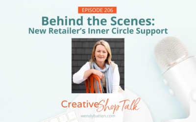 Behind the Scenes: New Retailer’s Inner Circle Support | Episode 206
