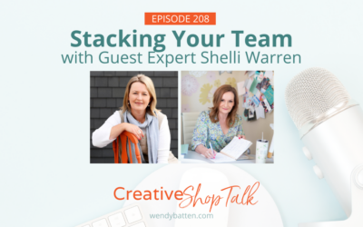 Stack Your Team with Guest Expert Shelli Warren | Episode 208